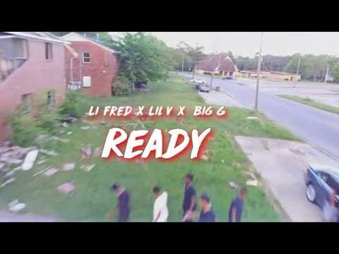 Li Fred x Lil V x Big G - Ready (Snippet) Directed By @YoungBossSk8