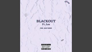 Blackout Music Video