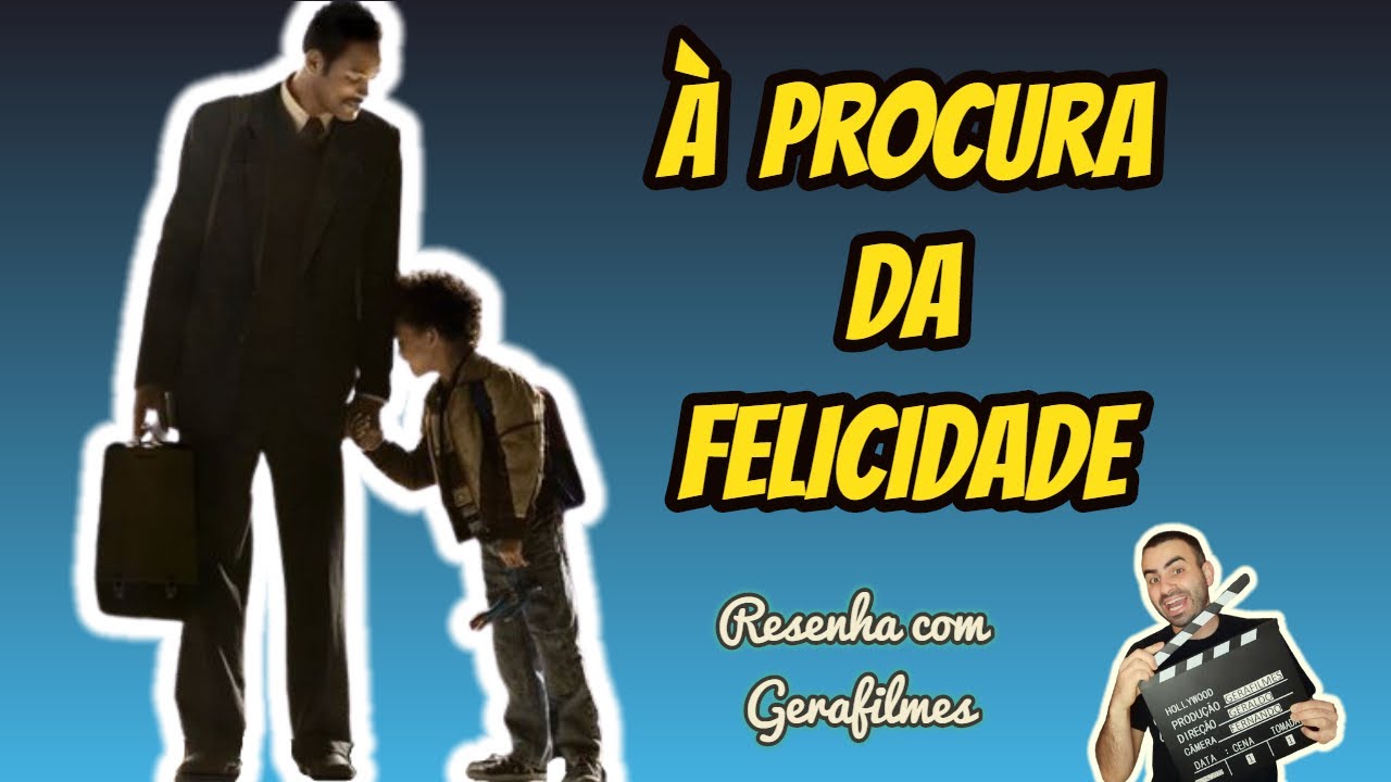 Watch Now À PROCURA DA FELICIDADE - Resenha com Gerafilmes À PROCURA DA FELICIDADE - Resenha com Gerafilmes