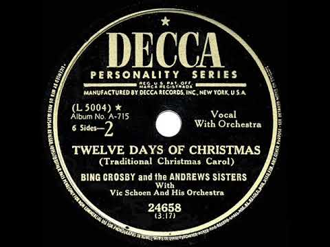 1949 Bing Crosby & The Andrews Sisters - The Twelve Days Of Christmas