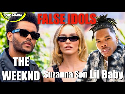 The Weeknd, Lil Baby, Suzanna Son - False Idols (Jojo Maria REMIX)