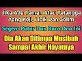 Teman Atau Tetangga Yang Keji Licik Zolim ️baca Doa Segera Dia Akan Ditimpa Musibah Firman Doa