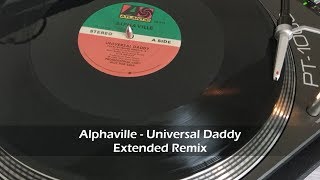 Alphaville - Universal Daddy [Extended Remix] (1986)