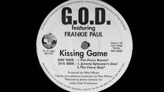 G.O.D. ft Frankie Paul -  Kissing Game (The Force Remix)