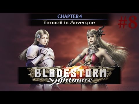 Bladestorm: Nightmare - Story Mode Walkthrough Part 8 - Chap. 4: Turmoil in Auvergne {PS4, 1080p}