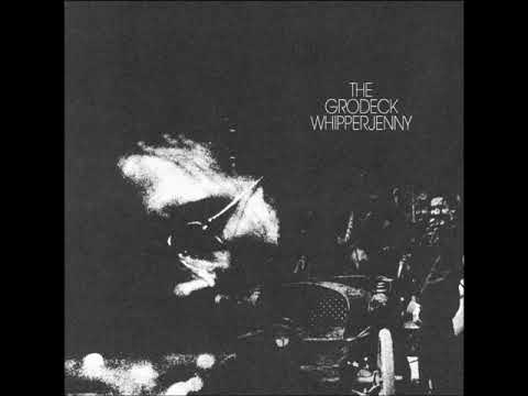 The Grodeck Whipperjenny - The Grodeck Whipperjenny (1970)