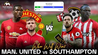 Manchester United vs Southampton FC | Live Stream | Team Statistics