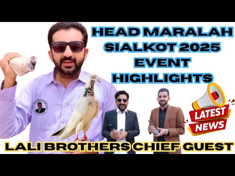 🏆 Champion Punjab Ustad Mithu Lali & Hassan Lali As Chief Guest | Head Maralah Sialkot update 2025