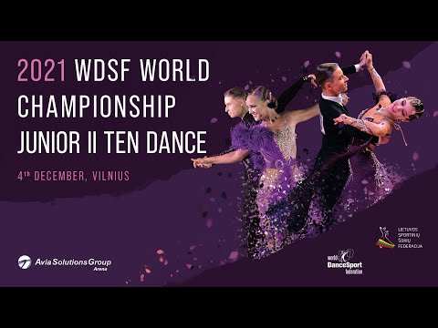 2021 WDSF World Championship  Ten Dance Junior II Vilnius