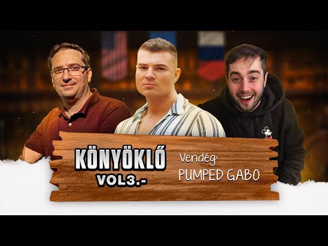 Könyöklő Vol3. - Pumped Gabóval!