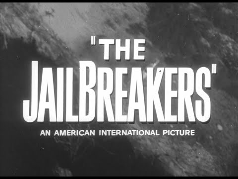 The Jailbreakers (1960) TRAILER