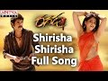 Shirisha Shirisha Full Song Ragada Movie Nagarjuna Anushka Priyamani