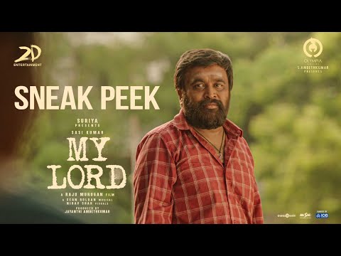 My Lord - Sneak Peek | Sasikumar | Chaithra J Achar | Sean Roldan | Raju Murugan | Olympia Movies
