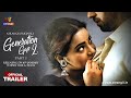 Generation Gap 2 Part 2 Official Trailer Releasing On 16th January On Atrangii App