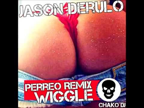 Jason Derulo - Wiggle - Perreo Remix  (ChakoDj)