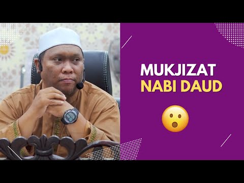 Dia Dikurniakan Suara Nabi Daud 