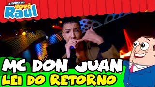 MC DON JUAN - LEI DO RETORNO (RAUL GIL)