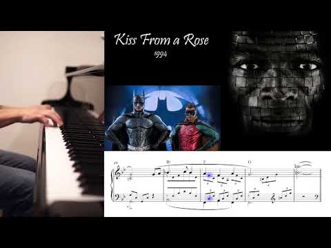 Seal - "Batman Forever - Kiss From a Rose" - Piano Cover