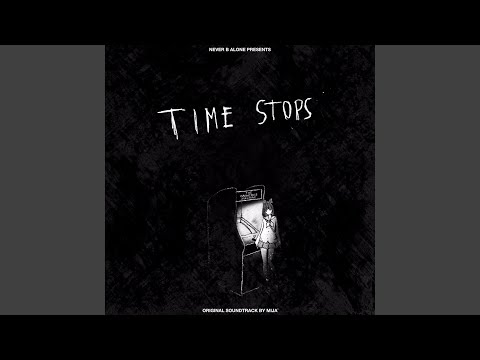 Video thumbnail for Time Stops When I’m With U