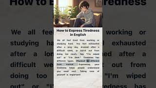 How to Express Tiredness in English 😔 | English Reading and Listening Practice #englishforbeginners
