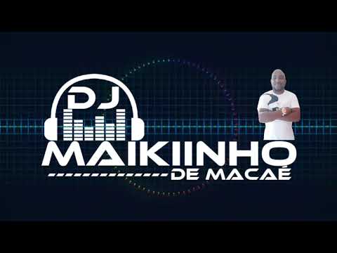MONTAGEM - BOTA AS MINAS PRA SENTAR =DANÇANTE= [LIGHT] [ DJ MAIKIINHO DE MACAÉ ] #LANÇAMENTO2020