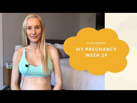 29 Weeks Pregnant - My Pregnancy Week by Week | Subt. ENG/ FR/ ES/ ZHO_CN | CloudMom