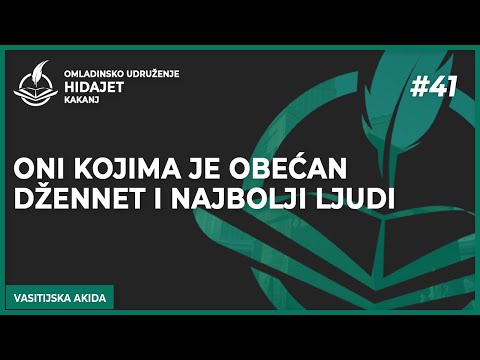 41 Oni kojima je obećan džennet i najbolji ljudi - dr. Zijad Ljakić