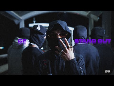 CE - STAND OUT (Official M/V)