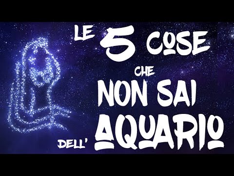 5 cose che non sai sul segno dell'Acquario - Oroscopo