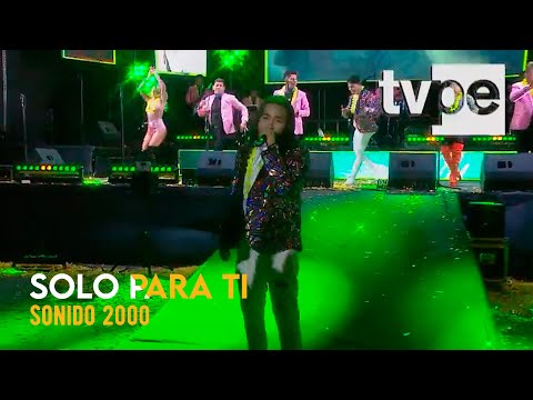 Sonido 2000 - Solo Para Ti (Año Nuevo 2024)