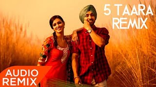 5 Taara (Audio Remix) | Diljit Dosanjh | Latest Remix Songs 2019  | Speed Records