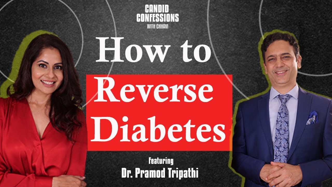 HOW TO REVERSE DIABETES |  @Freedomfromdiabetespune | Candid Confessions with Chhavi | Podcast
