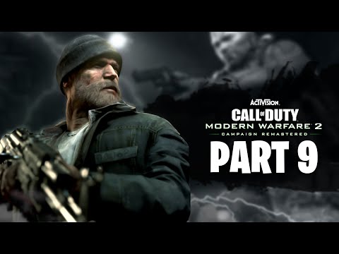 CALL OF DUTY MODERN WARFARE 2 REMASTERED Gameplay Walkthrough Part 9 FULL Campaign - No Commentary