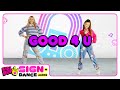 KIDZ BOP Kids – Good 4 U (Sign + Dance Along - ASL Version)