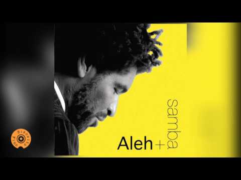 Aleh - Samba de Rainha