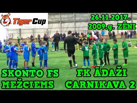 FK ĀDAŽI CARNIKAVA 2 - SKONTO FS Mežciems Tiger Cup 26.11.2017. 2009 gada zēni