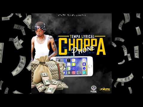 Tempa L - Choppa Phone (Official Audio)