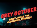 Grey October Boldy James The Alchemist Evidence Lyrics Video Underground Hip Hop