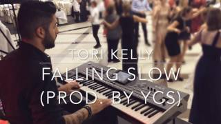 Tori Kelly - Falling Slow Instrumental Prod. By YCS