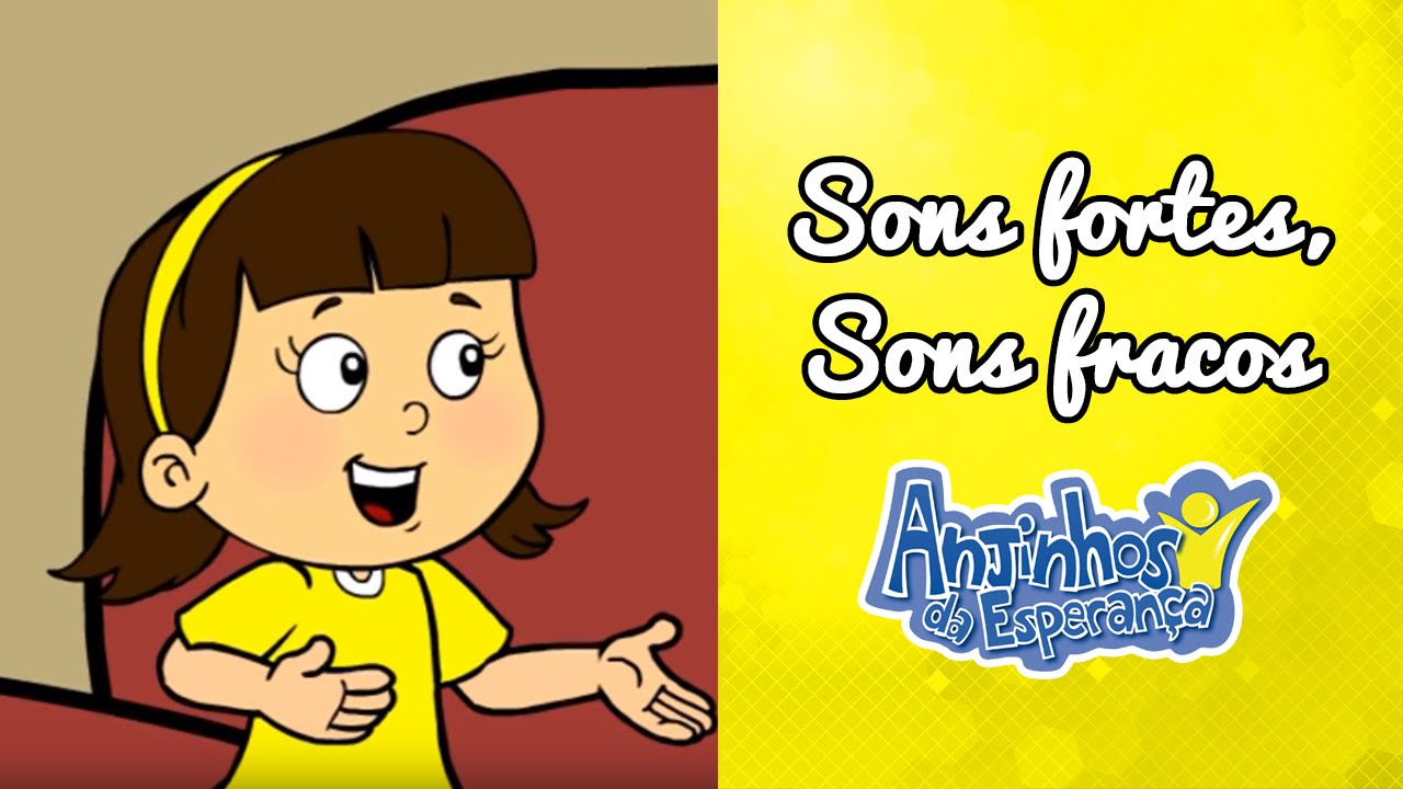 Sons fortes, sons fracos - Anjinhos da Esperança
