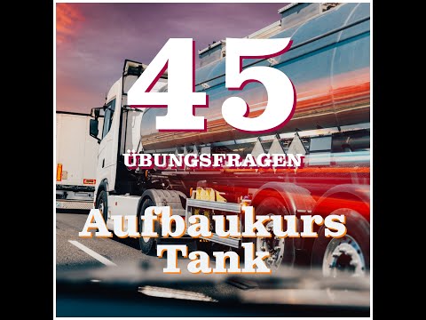 ADR Schein Aufbaukurs TANK - Übungsfragen