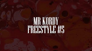 Mr Kordy (Freestyle#5)
