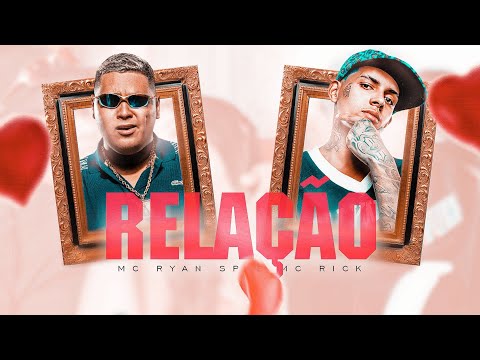 MC Ryan SP e MC Rick - Relação - DJ 900