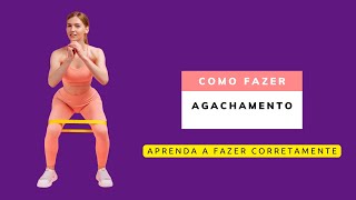 Agachamento: como fazer Agachamento corretamente - evite os erros mais comuns e veja o passo a passo