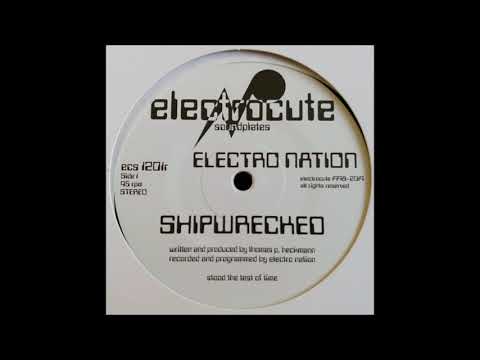 Electro Nation - Shipwrecked