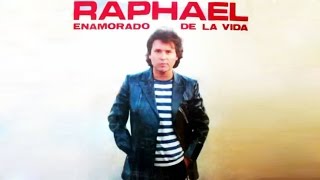 RAPHAEL  - Enamorado De La Vida (Album Completo)
