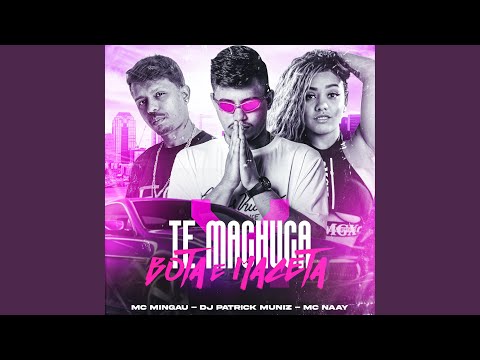 Te Machuca X Bota e Maceta (feat. DJ Patrick Muniz)