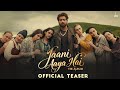 Jaani Aaya Hai Official Teaser The Album Desi Melodies