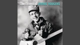Jimmie Rodgers' Last Blue Yodel (The Woman Make a Fool Out of Me)