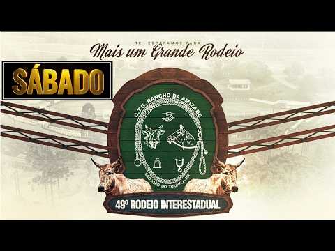 49º Rodeio Interestadual -São João do Triunfo - PR